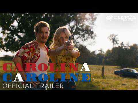 Carolina Caroline - trailer 1